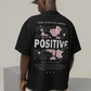 POSITIVE TEE
